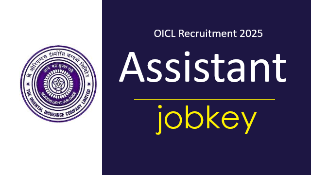 Oriental Insurance OICL Assistant Online Form 2025-jobkey